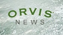 Orvis news