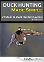 21 Steps to Duck Hunting Success