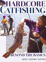 Hardcore Catfishing-Beyond the Basics