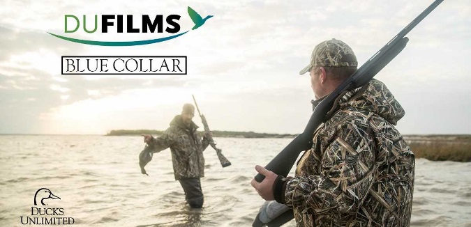 Newest Ducks Unlimited Film profiles passion and commitment - Watch "Blue Collar" online