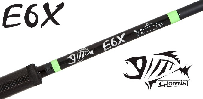 New G. Loomis E6X Salmon Rods  OutDoors Unlimited Media and Magazine